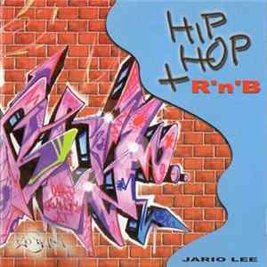 Jario Lee - Hip Hop + R'n'B FLAC album
