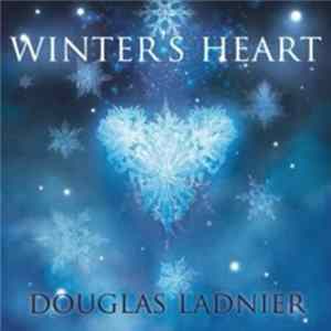 Douglas Ladnier - Winter's Heart FLAC album