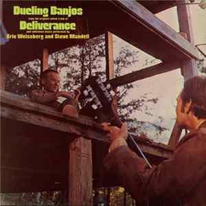 Eric Weissberg And Steve Mandell - Dueling Banjos: From The Original Sound Track Of Deliverance And Additional Music Performed By FLAC album