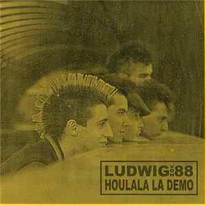 Ludwig Von 88 - Houlala La Demo FLAC album