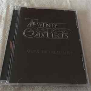 Twenty Six Pieces - Keepin´ The Dream Alive FLAC album