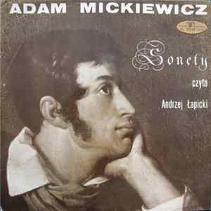 Adam Mickiewicz Czyta Andrzej Łapicki - Sonety FLAC album