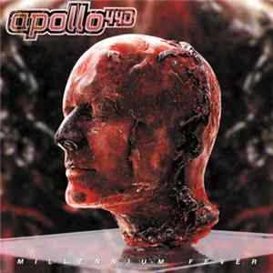 Apollo 440 - Millennium Fever FLAC album