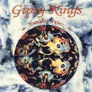 Gipsy Kings - Baila Me FLAC album