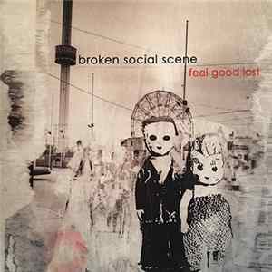 Broken Social Scene - Feel Good Lost FLAC album