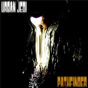 Urban Jedi - Pathfinder FLAC album
