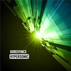 Oursvince - Hypersonic FLAC album