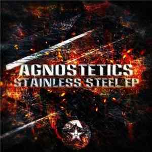 Agnostetics - Stainless Steel EP FLAC album