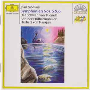 Jean Sibelius, Herbert von Karajan, Berliner Philharmoniker - Symphonien Nos. 5 & 6 / Der Schwan Von Tuonela FLAC album