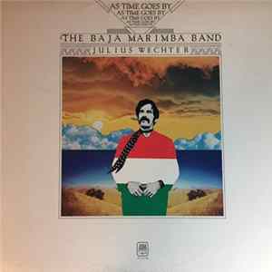 The Baja Marimba Band, Julius Wechter - As Time Goes By FLAC album
