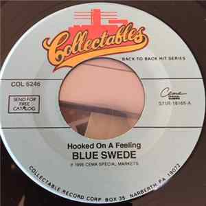 Blue Swede - Hooked on a Feeling / Never My Love FLAC album