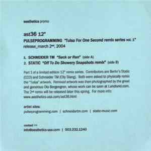 Pulseprogramming - Tulsa For One Second Remix Series Vol. 1 FLAC album