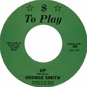 George Smith - Up / The Blues Is My Roots FLAC album