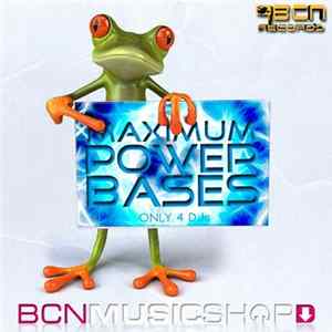Maximum Power Bases - Maximum Power Bases FLAC album