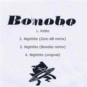 Bonobo - Ketto / Nightlite FLAC album