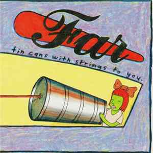 Far - Tin Cans With Strings To You FLAC album