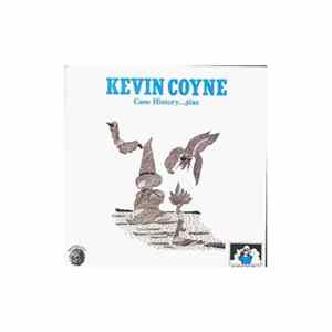 Kevin Coyne - Case History...Plus FLAC album