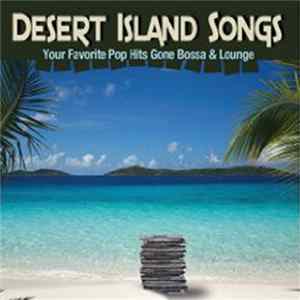 Various - Desert Island Songs FLAC album