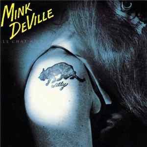 Mink DeVille - Le Chat Bleu FLAC album