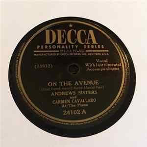 The Andrews Sisters And Carmen Cavallaro - On The Avenue / Sweet Marie FLAC album