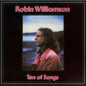 Robin Williamson - Ten Of Songs FLAC album