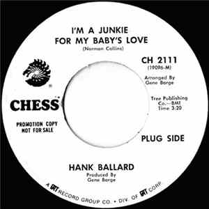 Hank Ballard - I'm A Junkie For My Baby's Love / Love, Why Is It Taking You So Long? FLAC album