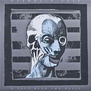 Catholic Spit - A Pact With The Devil FLAC album