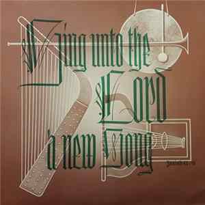Various - Sing Unto The Lord A New Song FLAC album