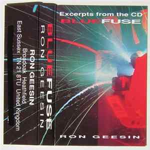 Ron Geesin - Excerpts From The CD Bluefuse FLAC album