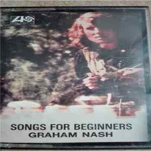 Graham Nash - Songs For Beginners FLAC album