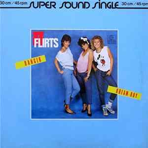 The Flirts - Danger / Dream Boy FLAC album