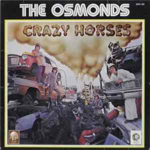 The Osmonds - Crazy Horses FLAC album