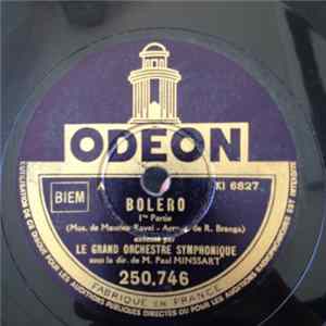 Maurice Ravel, Le Grand Orchestre Symphonique Sous La Direction de M. Paul Missart - Bolero FLAC album