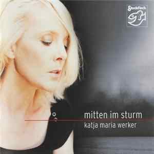 Katja Maria Werker - Mitten Im Sturm FLAC album