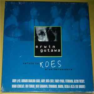Erwin Gutawa - Salute To Koes Plus / Bersaudara FLAC album