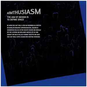 The Aim Of Design Is To Define Space - Aimthusiasm FLAC album