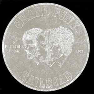 Grand Funk Railroad - E Pluribus Funk FLAC album