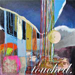 Various - Touched - Music For Macmillan Cancer Support FLAC album