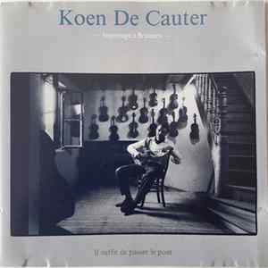 Koen De Cauter - Il Suffit De Passer Le Pont (Hommage A Brassens) FLAC album