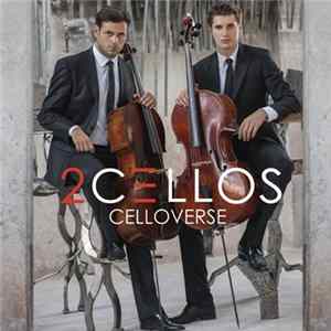 2Cellos - Celloverse FLAC album