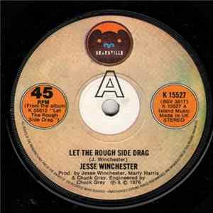Jesse Winchester - Let The Rough Side Drag FLAC album