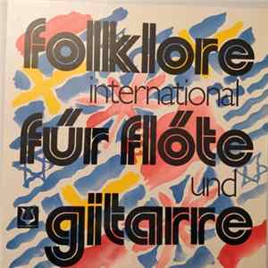 Barbara Husenbeth, Gerhard Hübner - Folklore International Für Flöte Und Gitarre FLAC album