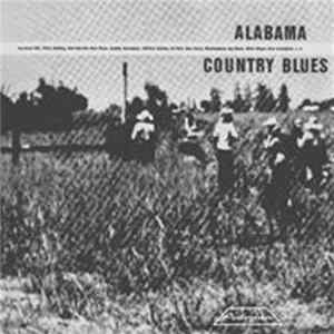 Various - Alabama Country Blues 1924-1933 FLAC album