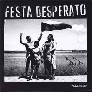 Festa Desperato - Alergie FLAC album