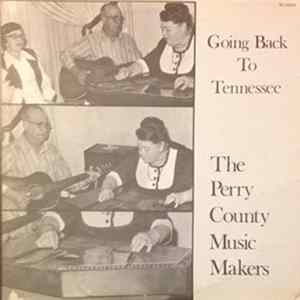 Perry County Music Makers - Going Back To Tennessee FLAC album