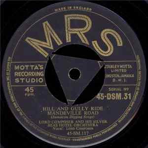 Lord Composer And His Silver Seas Hotel Orchestra - Hill And Gully Ride FLAC album