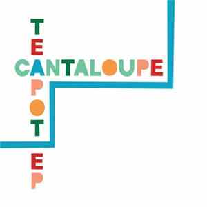 Cantaloupe - Teapot FLAC album
