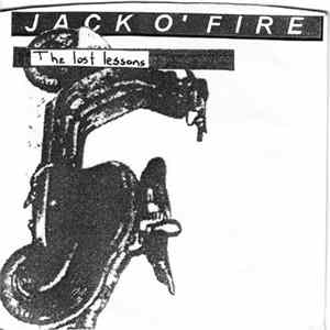 Jack O'Fire - The Lost Lessons FLAC album