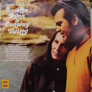 Loretta Lynn & Conway Twitty - We Only Make Believe FLAC album