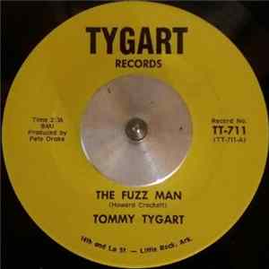 Tommy Tygart - The Fuzz Man / Ticket To Nowhere FLAC album